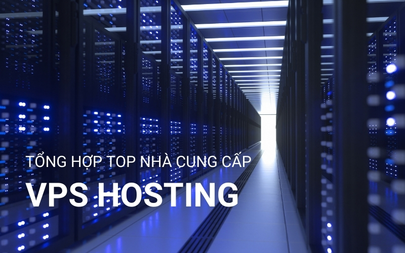 top nhà cung cấp vps